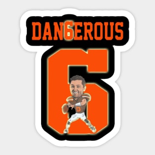 Dangerous 6 Fan Football Lover Sticker